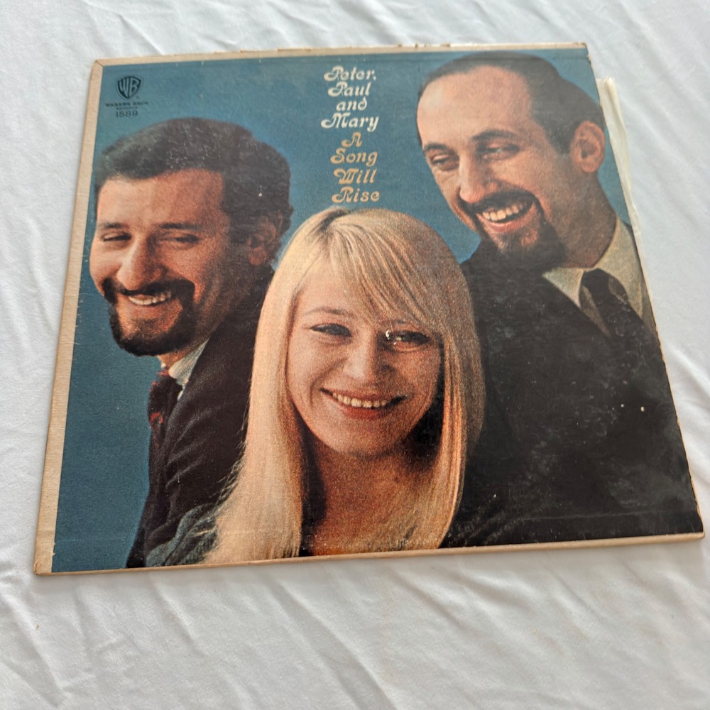 Peter Paul and Mary A Song Will Rise Vinyl LP 1965 Mono Warner Bros W 1589 Folk